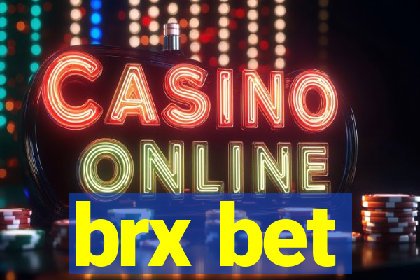 brx bet